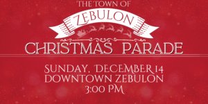 Zebulon Christmas Parade 2025